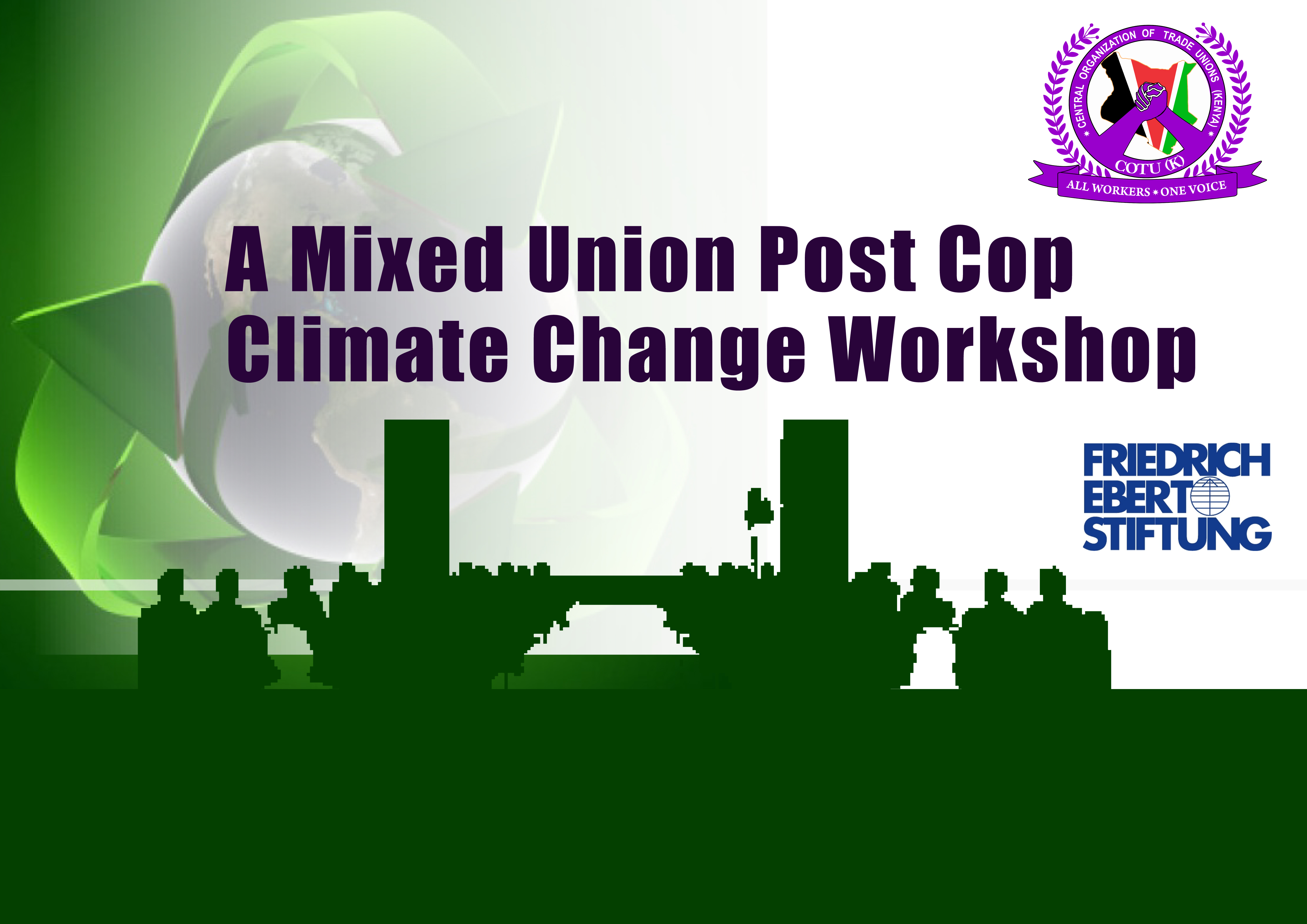 COTU(K)/FES 23 WORKSHOP ON CLIMATE CHANGE.
